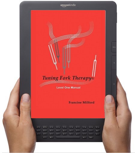 Tuning Fork Therapy eBook - Level One Manual